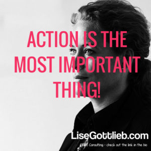 Action is the most important thing!