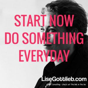 Start-now,-do-something-everyday